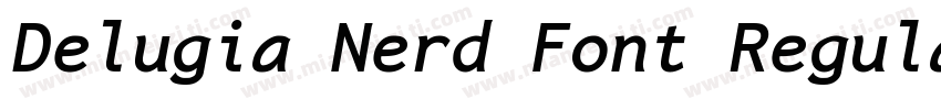 Delugia Nerd Font Regular字体转换